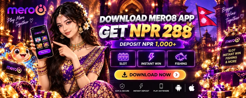 Mero8 App Download Bonus NPR 288